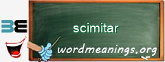 WordMeaning blackboard for scimitar